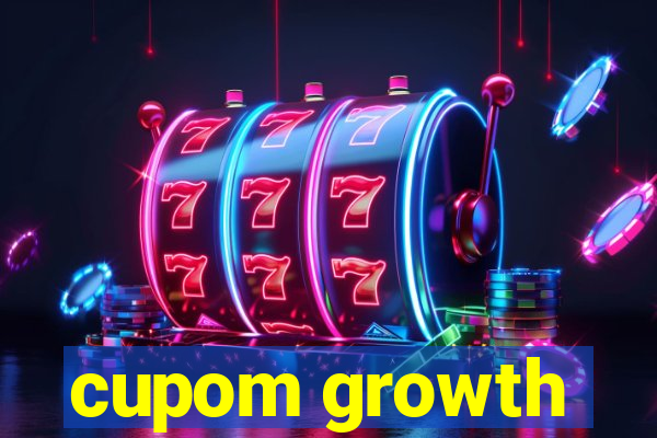 cupom growth